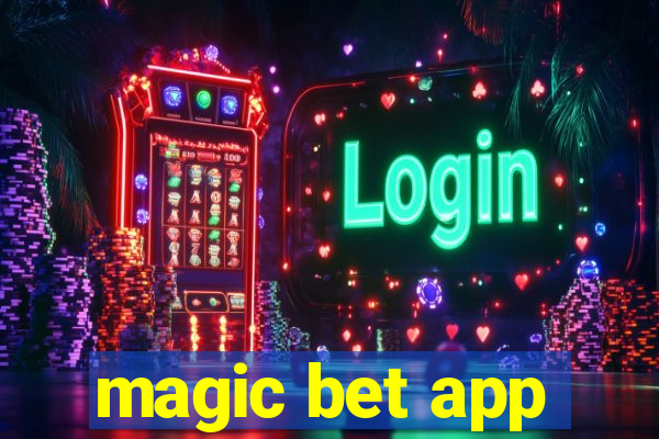 magic bet app