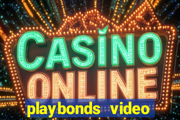 playbonds video bingo gratis