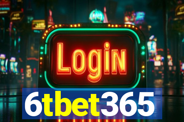 6tbet365