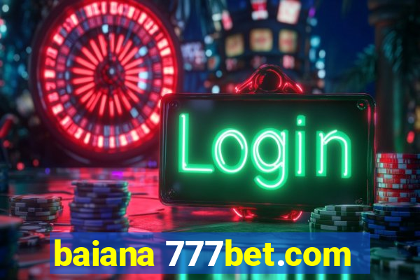 baiana 777bet.com