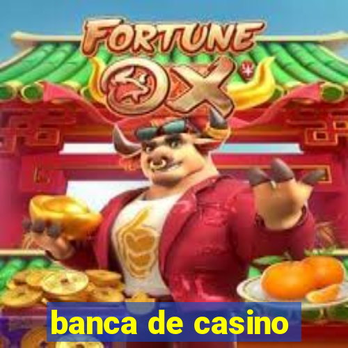 banca de casino