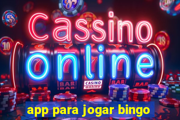 app para jogar bingo