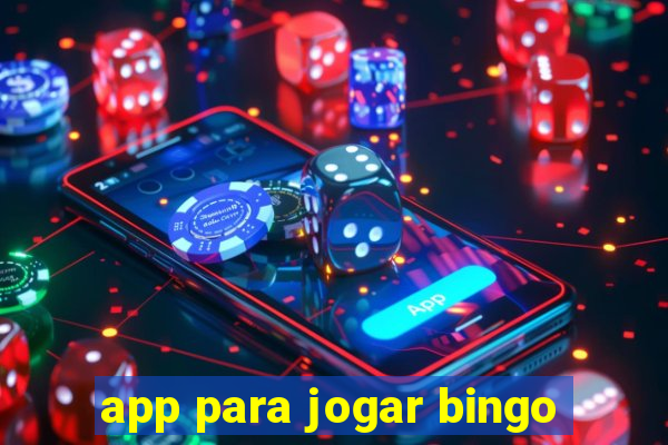 app para jogar bingo