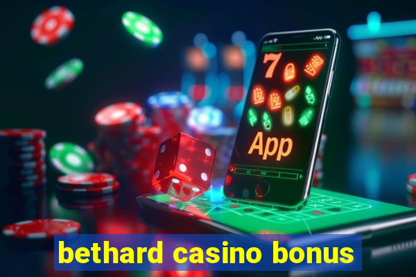 bethard casino bonus