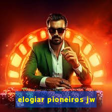 elogiar pioneiros jw