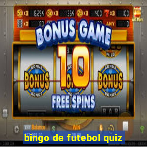 bingo de futebol quiz