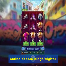 online escola bingo digital