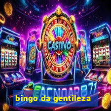 bingo da gentileza