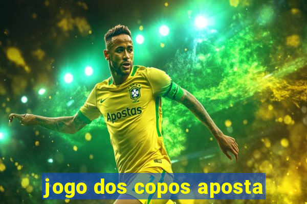 jogo dos copos aposta