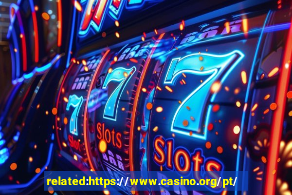 related:https://www.casino.org/pt/ casino portugal