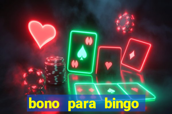 bono para bingo sin deposito