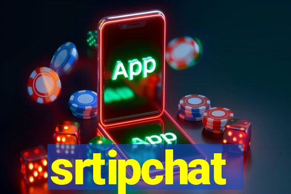 srtipchat