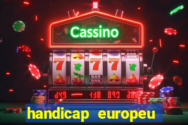 handicap europeu empate 1