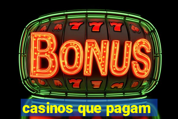 casinos que pagam