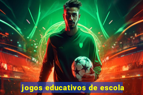 jogos educativos de escola