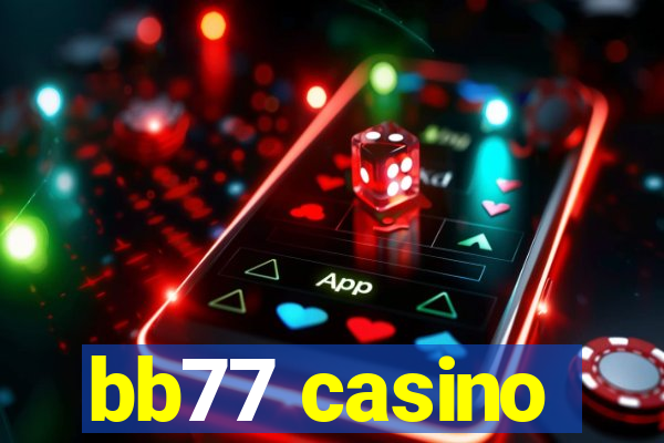 bb77 casino