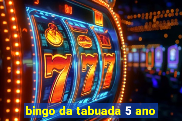 bingo da tabuada 5 ano