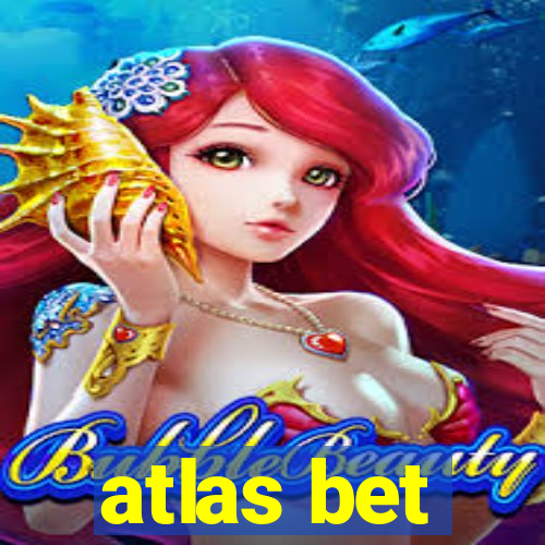 atlas bet