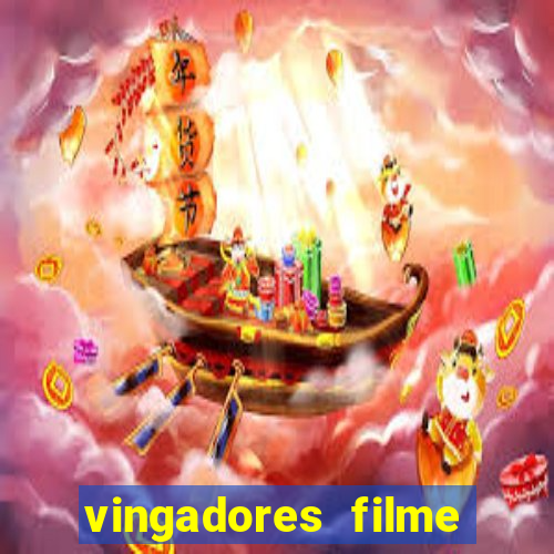 vingadores filme completo dublado google drive