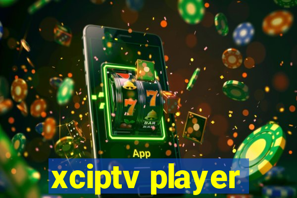 xciptv player