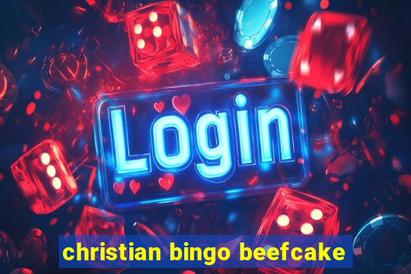 christian bingo beefcake