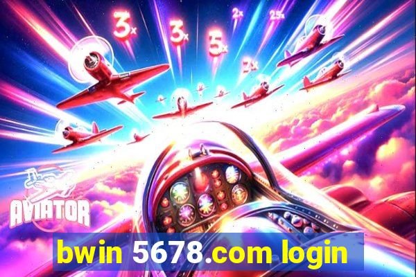 bwin 5678.com login