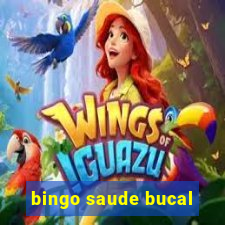 bingo saude bucal