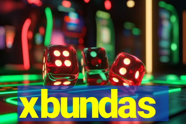 xbundas