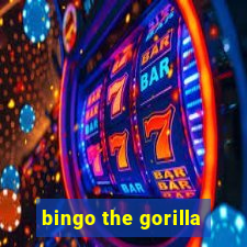 bingo the gorilla