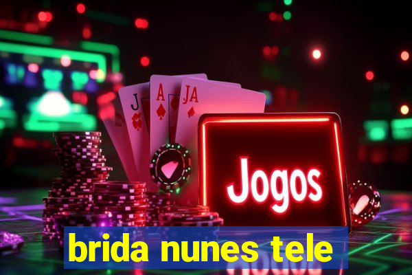 brida nunes tele