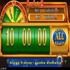 bingo frenzy: ganhe dinheiro