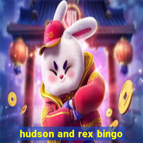 hudson and rex bingo