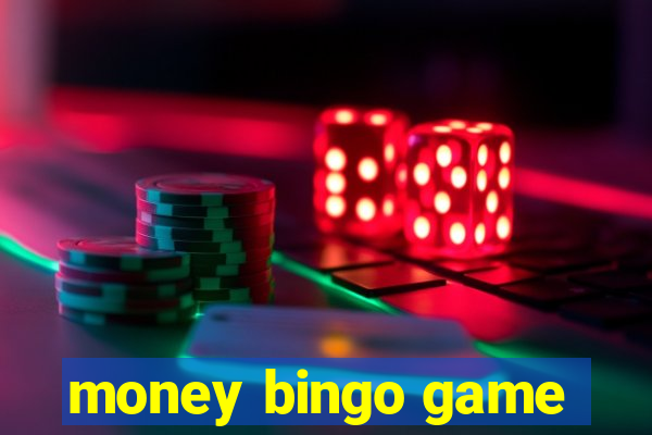 money bingo game