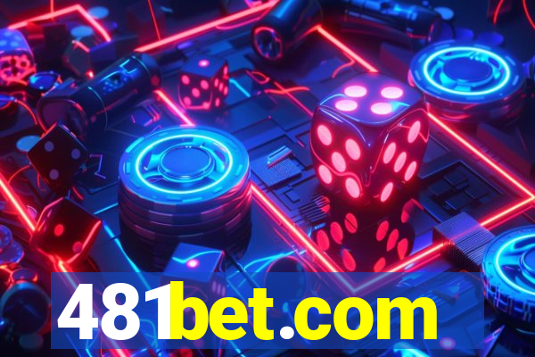 481bet.com