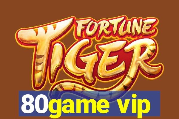 80game vip