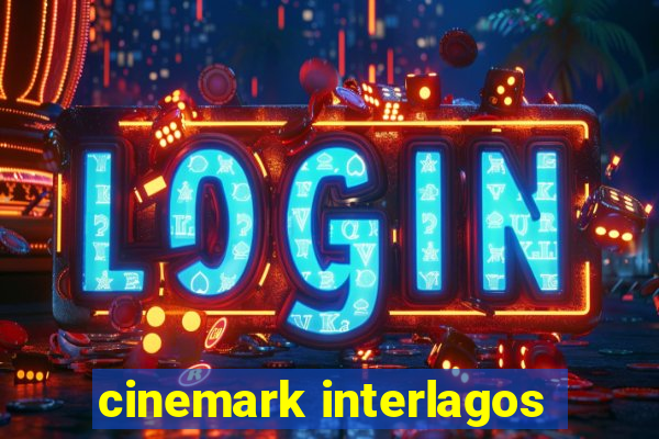 cinemark interlagos