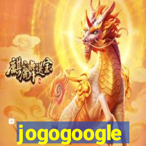 jogogoogle