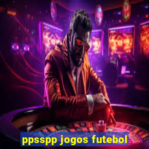 ppsspp jogos futebol