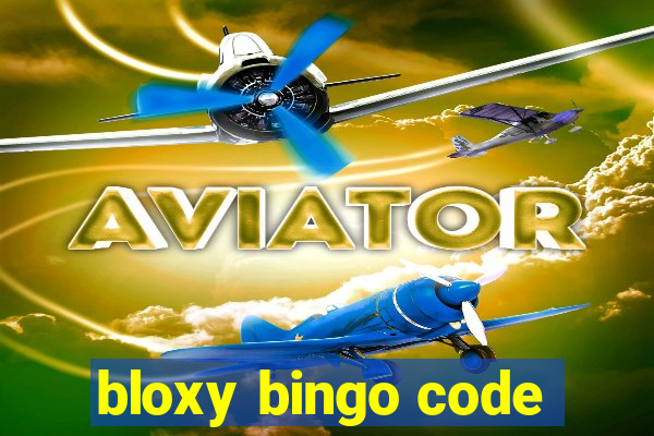 bloxy bingo code