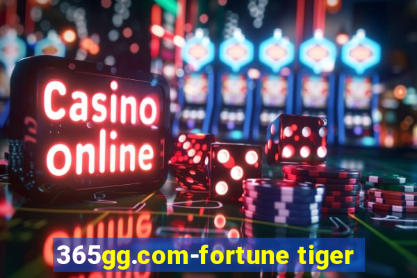 365gg.com-fortune tiger