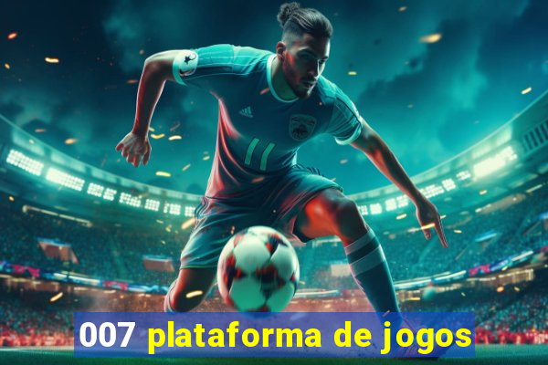 007 plataforma de jogos