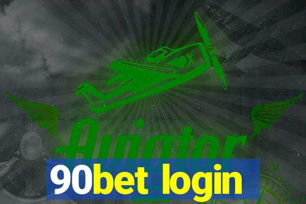 90bet login