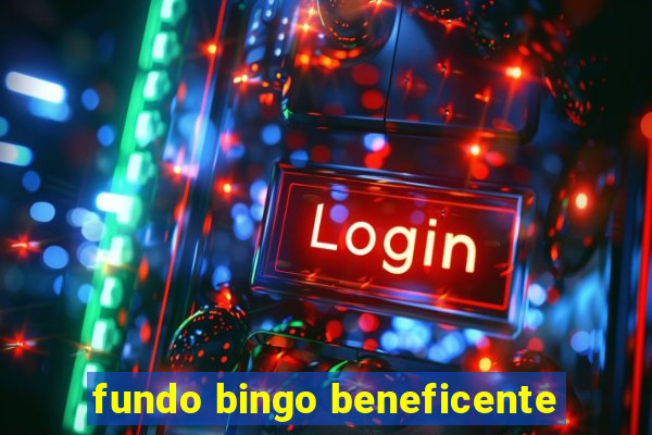 fundo bingo beneficente