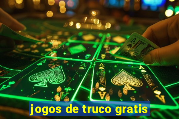 jogos de truco gratis