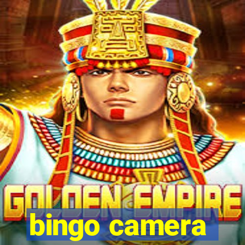 bingo camera