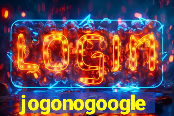 jogonogoogle