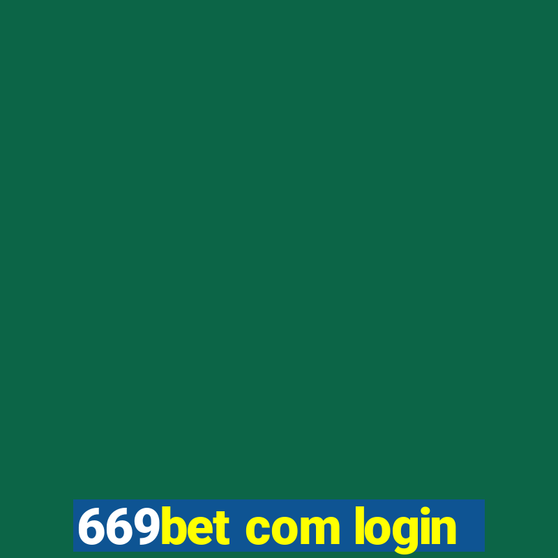 669bet com login