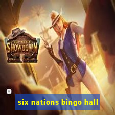 six nations bingo hall