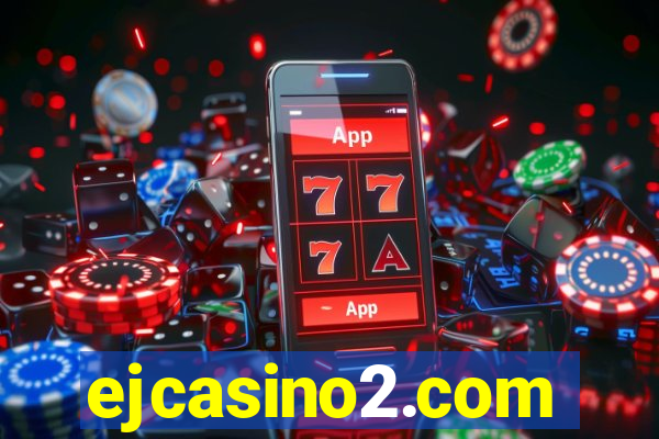 ejcasino2.com