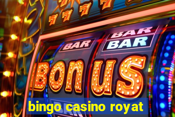 bingo casino royat